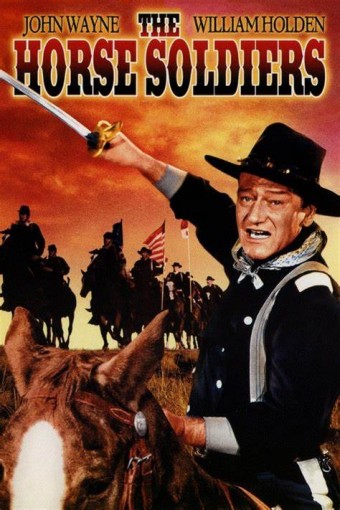 1959 John Wayne - Marcha de Heróis (The Horse Soldiers) (Legendado) - Na Escolha de 10 filmes ou desenhos, o Pen-Drive será grátis...Aproveite!