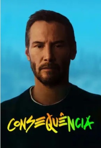 2026 Consequência (Dublado) - *Na Escolha de 10 filmes ou desenhos, o Pen-Drive será grátis...Aproveite!