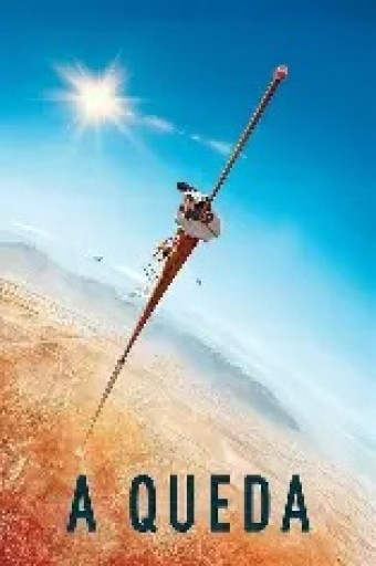 2022 A Queda (Dublado) - *Na Escolha de 10 filmes ou desenhos, o Pen-Drive será grátis...Aproveite!