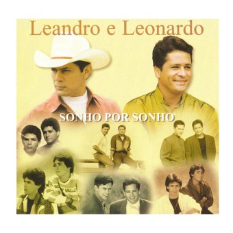 Leandro & Leonardo 1998 - Sonho Por Sonho - Na Escolha de 10 álbuns musicas o Pen-Drive será grátis...Aproveite!
