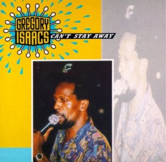 Gregory Isaacs 1992 - Cant Stay Away - Na Escolha de 15 álbuns musicais e Video, o Pen-Drive será grátis...Aproveite!