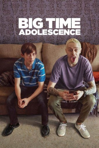 2020 Big Time Adolescence (Dublado) - Na Escolha de 10 filmes ou desenhos, o Pen-Drive será grátis...Aproveite!
