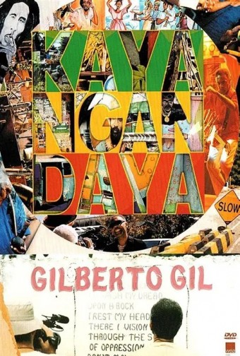 Gilberto Gil (VIDEO) - Kaya N_Gan Daya - Na Escolha de 10 álbuns musicais, 10 filmes ou desenhos, o Pen-Drive será grátis...Aproveite!