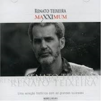 Renato Teixeira 2005 - Maxximum - Na Escolha de 10 álbuns musicas o Pen-Drive será grátis...Aproveite!