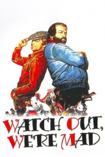1974 Bud Spencer & Terence Hill - Watch Out We re Mad (Legendado) - Na Escolha de 10 filmes o Pen-Drive será grátis