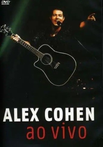 Alex Cohen (VIDEO) - Ao Vivo - *Na Escolha de 10 álbuns musicais, o Pen-Drive será grátis...Aproveite!