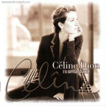 Celine Dion 1998 - S_il Suffisait D_Aimer - Na escolha de 10 álbuns musicais, 10 filmes ou desenhos, o Pen-Drive será grátis...Aproveite!
