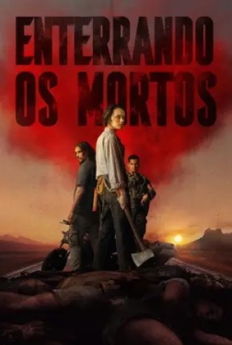 2016 Enterrando os Mortos (Dublado) - *Na Escolha de 10 filmes ou desenhos, o Pen-Drive será grátis...Aproveite!