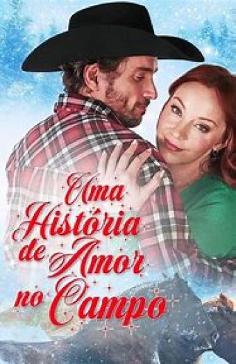 2023 Uma História de Amor no Campo (Dublado) - Na Escolha de 10 filmes ou desenhos, o Pen-Drive será grátis...Aproveite!
