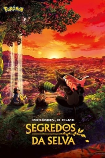 ANIME - Pokémon 2021 - Segredos da Selva (Dublado) - *Na Escolha de 10 filmes ou desenhos, o Pen-Drive será grátis...Aproveite!