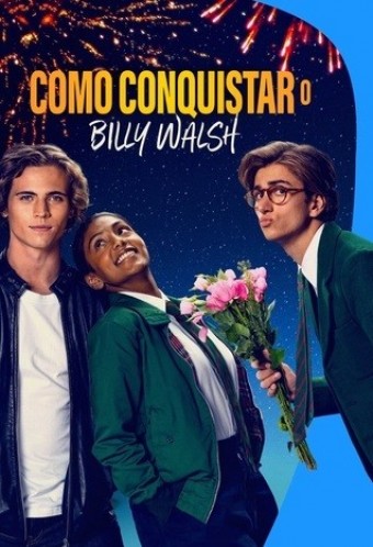 2024 Como Conquistar o Billy Walsh (Dublado) - Na Escolha de 10 filmes ou desenhos, o Pen-Drive será grátis...Aproveite!