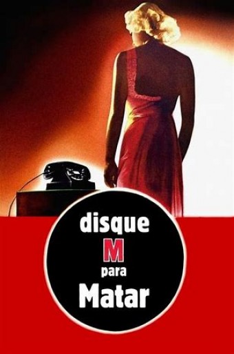 1954 Disque M Para Matar (Dial M for Murder) (Legendado) - *Na Escolha de 10 filmes ou desenhos, o Pen-Drive será grátis...Aproveite!