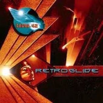 Level 42 2006 - Retroglide - Na escolha de 10 álbuns musicais, 10 filmes ou desenhos, o Pen-Drive será grátis...Aproveite!