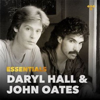 Daryl Hall & John Oates 2021 - Essentials - Na escolha de 10 álbuns musicais, 10 filmes ou desenhos, o Pen-Drive será grátis...Aproveite!