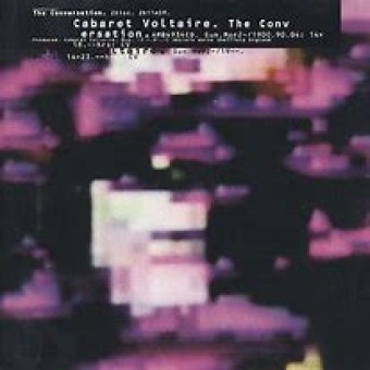 Cabaret Voltaire 1994 - The Conversation - Na escolha de 10 álbuns musicais, 10 filmes ou desenhos, o Pen-Drive será grátis...Aproveite!
