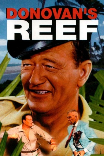 1963 John Wayne - O Aventureiro do Pacífico (Donovan's Reef) (Legendado) - Na Escolha de 10 filmes ou desenhos, o Pen-Drive será grátis...Aproveite!