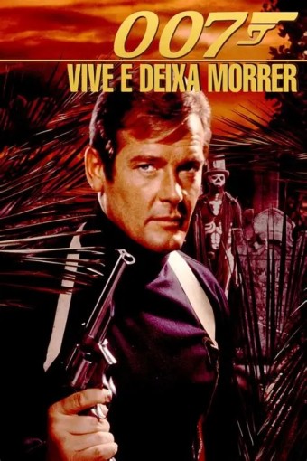 1973 007 Com 007 Viva e Deixe Morrer (Dublado) - Na Escolha de 10 filmes ou desenhos, o Pen-Drive será grátis...Aproveite!