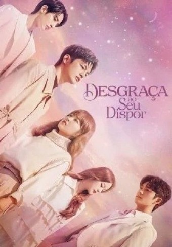 DORAMA - Desgraça ao Seu Dispor (Legendado) - PEN-DRIVE INCLUSO