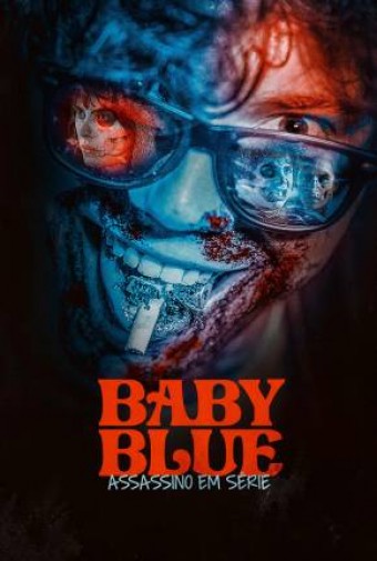 2023 Baby Blue - Assassino em Série (Dublado) - Na Escolha de 10 filmes ou desenhos, o Pen-Drive será grátis...Aproveite!
