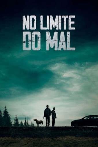2021 No Limite do Mal (Dublado) - Na Escolha de 10 filmes ou desenhos, o Pen-Drive será grátis...Aproveite!