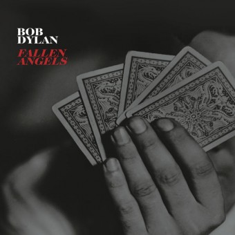 Bob Dylan 2016 - Fallen Angels - Na escolha de 10 álbuns musicais, 10 filmes ou desenhos, o Pen-Drive será grátis...Aproveite!