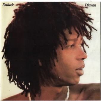 Djavan 1981 - Seduzir - Na escolha de 10 álbuns musicais, 10 filmes ou desenhos, o Pen-Drive será grátis...Aproveite!