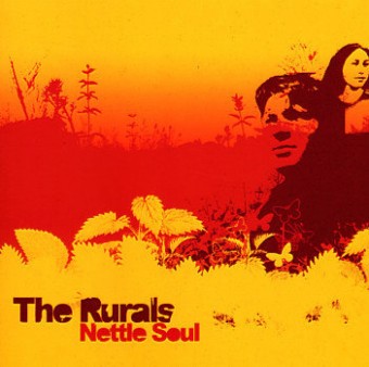 The Rurals 2006 - Nettle Soul - Na escolha de 10 álbuns musicais, 10 filmes ou desenhos, o Pen-Drive será grátis...Aproveite!