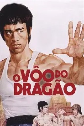 1972 Bruce Lee - O Voo Do Dragão (Dublado) - *Na Escolha de 10 filmes ou desenhos, o Pen-Drive será grátis...Aproveite!
