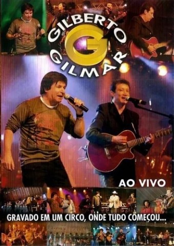 Gilberto & Gilmar (VIDEO) - Gravado Em Um Circo, Onde Tudo Começou - Na Escolha de 10 álbuns musicais, 10 filmes ou desenhos, o Pen-Drive será grátis...Aproveite!