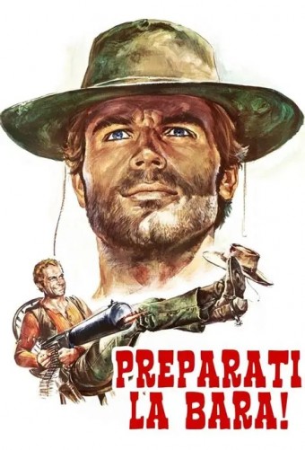 1968 Bud Spencer & Terence Hill - Preparati La Bara (Legendado) - Na Escolha de 10 filmes o Pen-Drive será grátis..