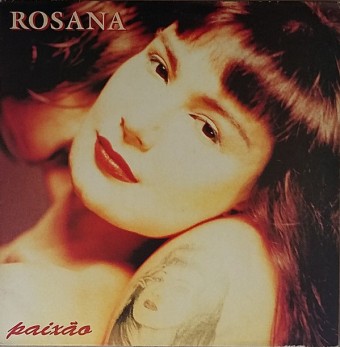 Rosana 1992 - Paixão - Na Escolha de 10 álbuns musicas o Pen-Drive será grátis...Aproveite!