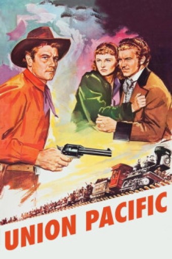 1939 A Aliança de Aço (Union Pacific) (Legendado) - *Na Escolha de 10 filmes ou desenhos, o Pen-Drive será grátis...Aproveite!