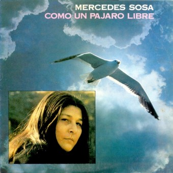 Mercedes Sosa 1983 - Como Un Pájaro Libre - Na escolha de 10 álbuns musicais, 10 filmes ou desenhos, o Pen-Drive será grátis...Aproveite!