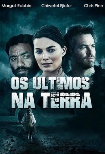 2016 Os Últimos na Terra (Dublado) - *Na Escolha de 10 filmes ou desenhos, o Pen-Drive será grátis...Aproveite!