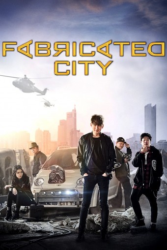 2017 Fabricated City (Legendado) - Na Escolha de 10 filmes ou desenhos, o Pen-Drive será grátis...Aproveite!