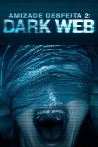 2018 Amizade Desfeita 2 ? Dark Web (Dublado) - Na Escolha de 10 filmes ou desenhos, o Pen-Drive será grátis...Aproveite!