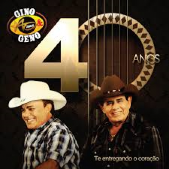 Gino & Geno 2015 - 40 Anos - Te Entregando o Coração - Na Escolha de 10 álbuns musicas o Pen-Drive será grátis...Aproveite!