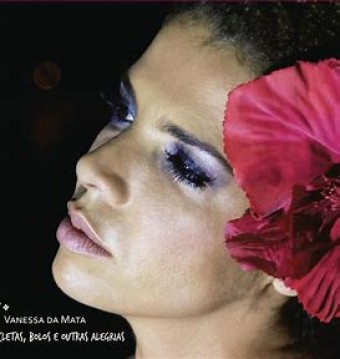 Vanessa da Mata 2010 - Bicicletas Bolos E Outras Alegrias - Na escolha de 10 álbuns musicais, 10 filmes ou desenhos, o Pen-Drive será grátis...Aproveite!