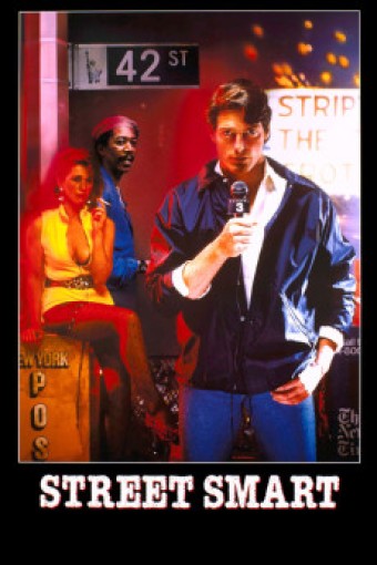 1987 Armação Perigosa (Street Smart) (Legendado) - *Na Escolha de 10 filmes ou desenhos, o Pen-Drive será grátis...Aproveite!
