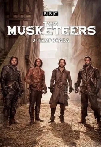 Os Mosqueteiros (The Musketeers) - 2ª Temporada (Legendado) - PEN-DRIVE INCLUSO