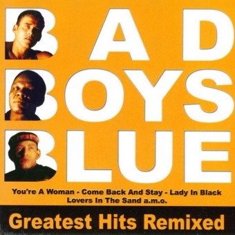 Bad Boys Blue 2005 - Greatest Hits Remixed - Na escolha de 10 álbuns musicais, 10 filmes ou desenhos, o Pen-Drive será grátis...Aproveite!