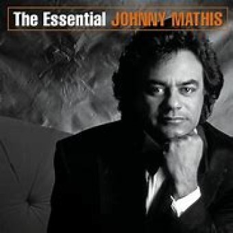 Johnny Mathis - The Essential 02 - Na Escolha de 15 álbuns musicais e Video, o Pen-Drive será grátis...Aproveite!