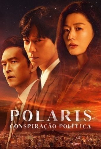 DORAMA - Polaris Conspiração Politica (Dublado) - PEN-DRIVE INCLUSO