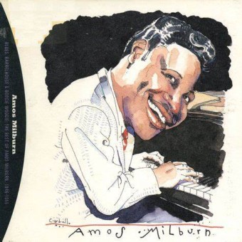 Amos Milburn 1996 - Blues Barrelhouse & Boogie Woogie (1946-1955)  Na escolha de 10 álbuns musicais, 10 filmes ou desenhos, o Pen-Drive será grátis...Aproveite!