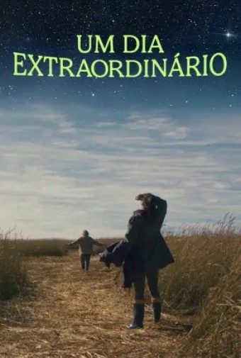 2026 Um Dia Extraordinário (Nacional) - *Na Escolha de 10 filmes ou desenhos, o Pen-Drive será grátis...Aproveite!