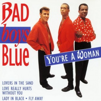 Bad Boys Blue 1994 - You_re A Woman - Na escolha de 10 álbuns musicais, 10 filmes ou desenhos, o Pen-Drive será grátis...Aproveite!