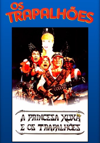 1989 Os Trapalhões - A Princesa Xuxa e Os Trapalhões (Nacional) - *Na Escolha de 10 filmes ou desenhos, o Pen-Drive será grátis...Aproveite!
