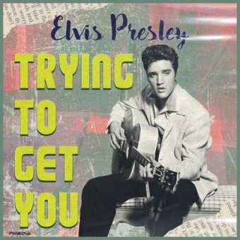 Elvis Presley 2022 - Trying to Get You - Na escolha de 10 álbuns musicais, 10 filmes ou desenhos, o Pen-Drive será grátis...Aproveite!