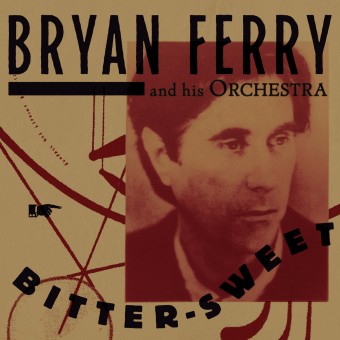 Bryan Ferry 2018 - Bitter-Sweet - Na escolha de 10 álbuns musicais, 10 filmes ou desenhos, o Pen-Drive será grátis...Aproveite!