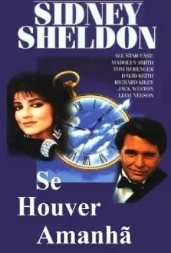 1986 Se Houver Amanhã (Sidney Sheldon's) Parte 2 (Legendado) - *Na Escolha de 10 filmes ou desenhos, o Pen-Drive será grátis...Aproveite!